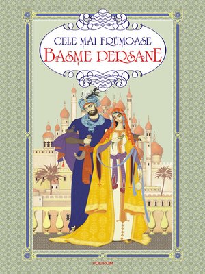 cover image of Cele mai frumoase basme persane